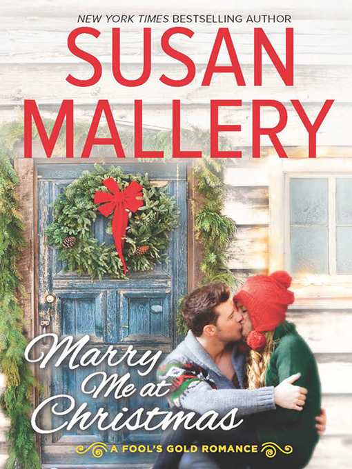 Title details for Marry Me At Christmas by Susan Mallery - Wait list